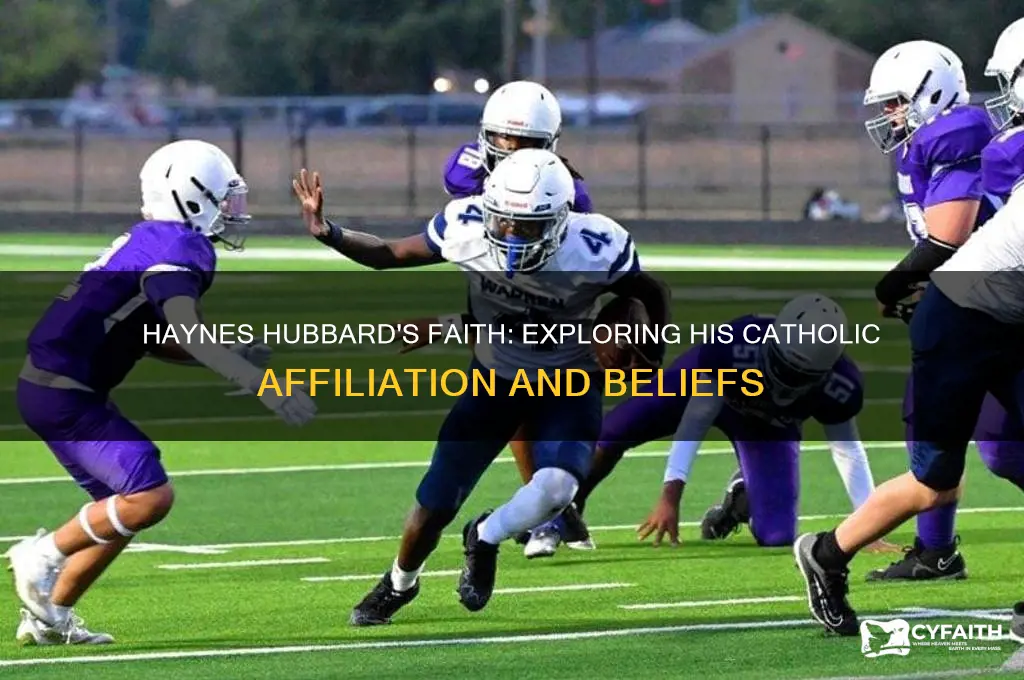 is haynes hubbard a catholic