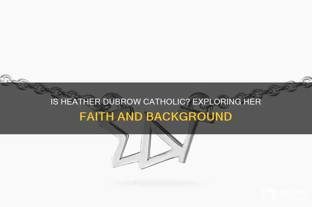 is heather dubrow catholic
