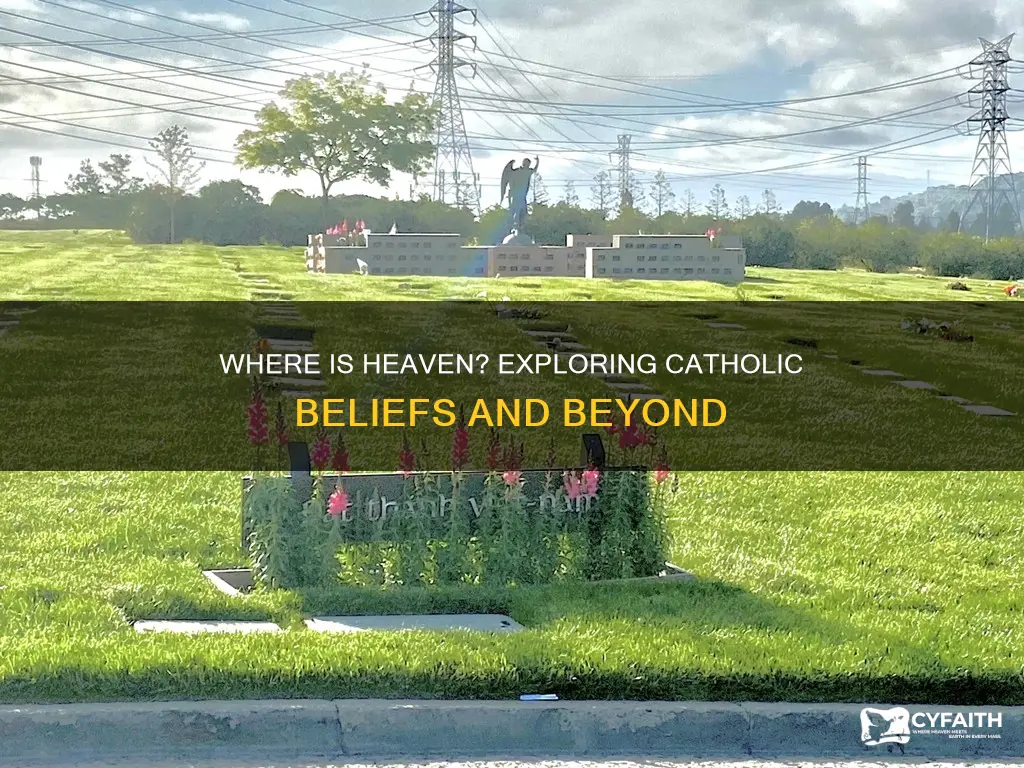 is heaven outer space or another dimensipn catholic