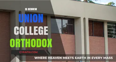 Is Hebrew Union College Orthodox? Understanding Its Religious Affiliation