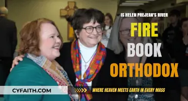 Is Helen Prejean's 'River of Fire' Orthodox? Exploring Her Theology