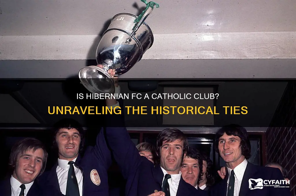 is hibernian a catholic club