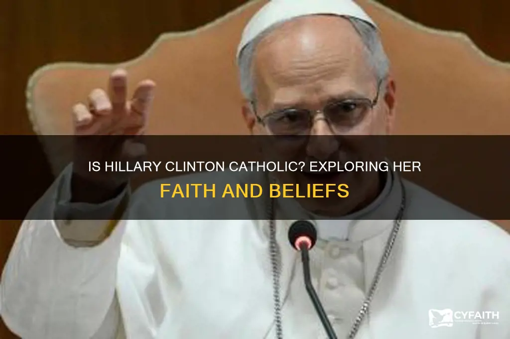 is hillary catholic