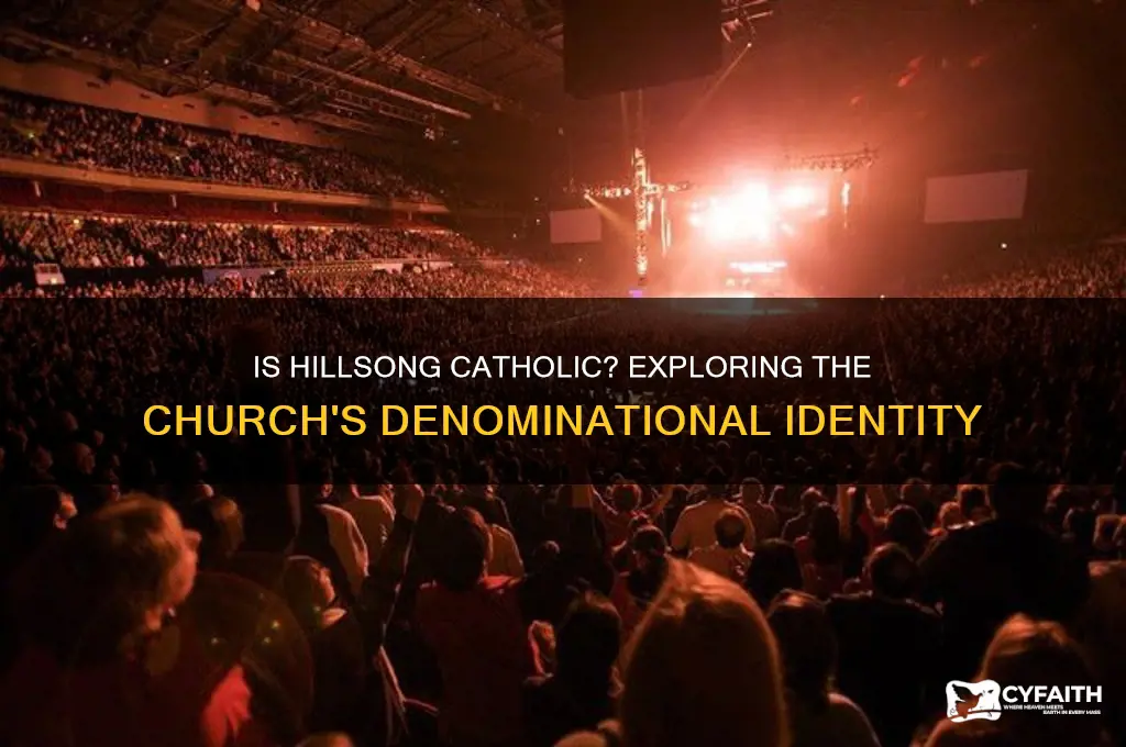 is hillsong a catholic