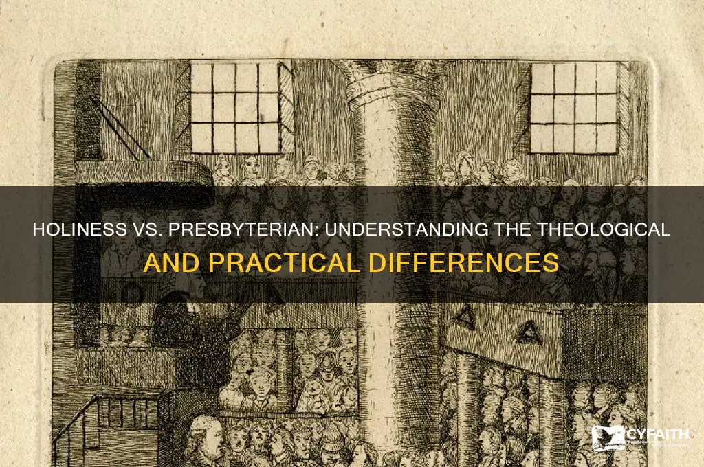 is holiness the same as presbyterian