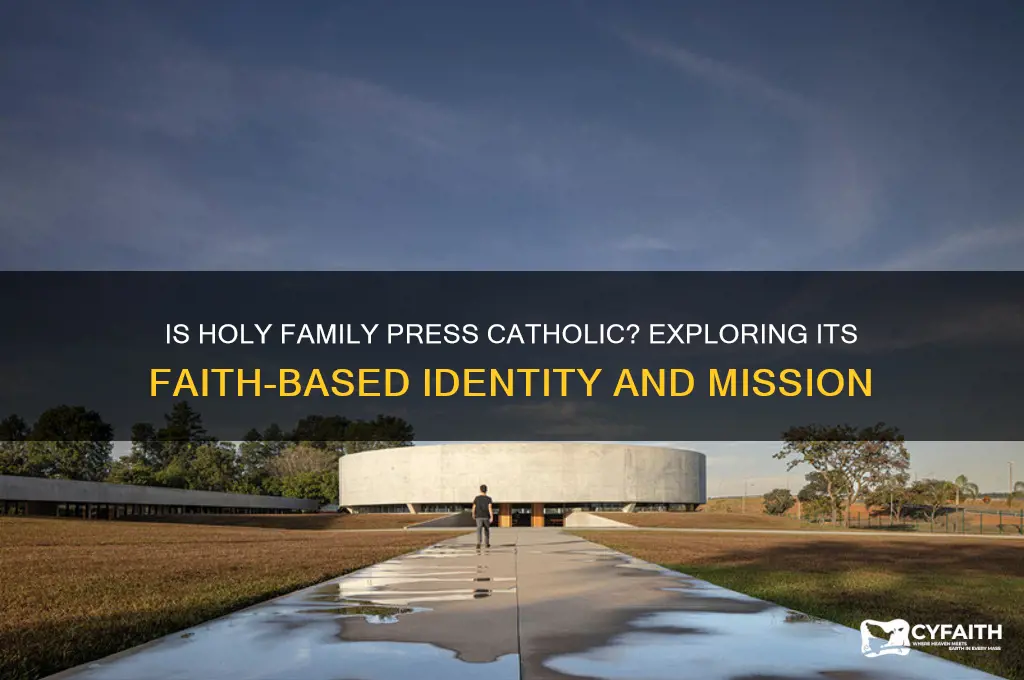 is holy family press catholic