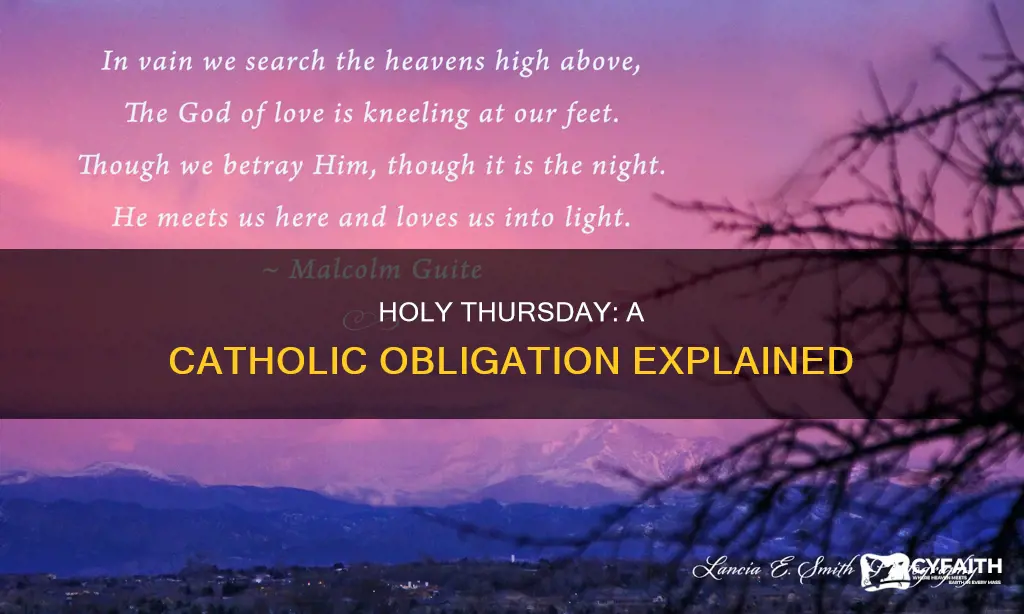 is holy thursday a catholic day of obligation
