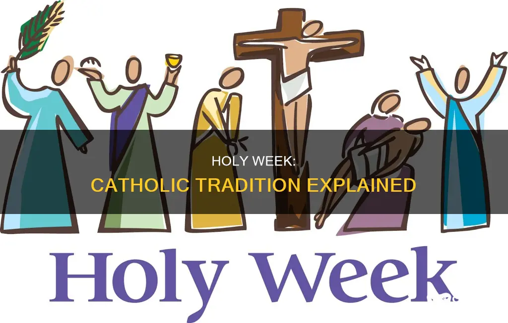 is holy week a catholic thing