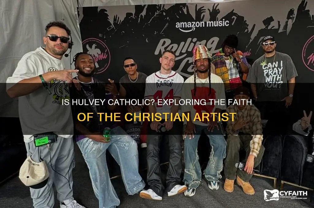 is hulvey catholic