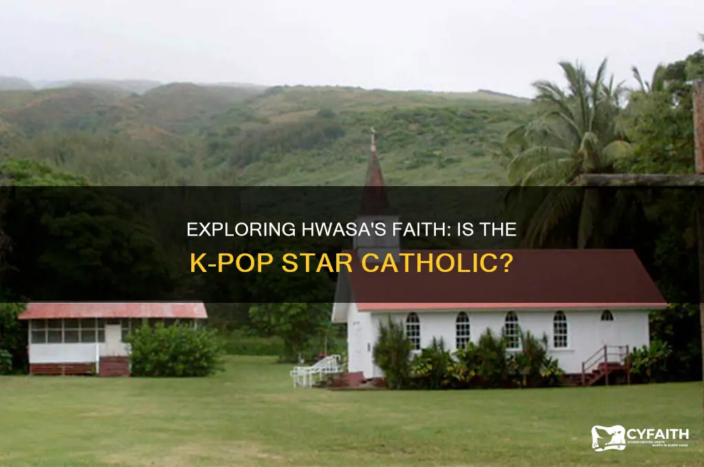is hwasa catholic