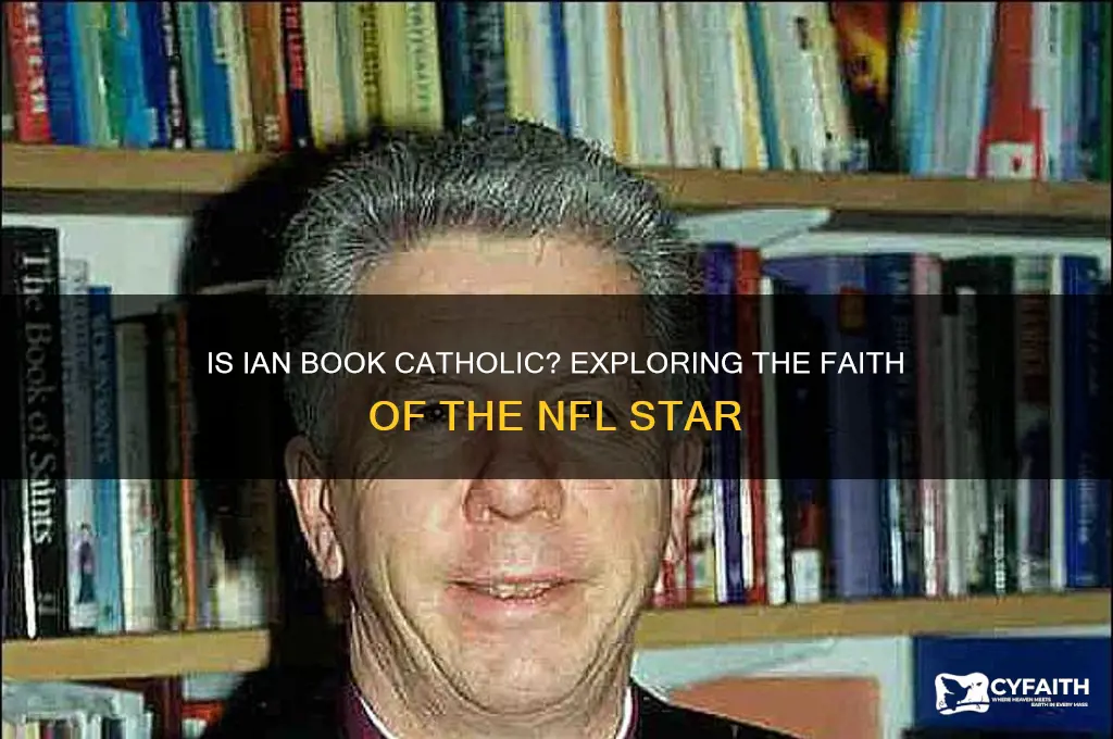 is ian book catholic