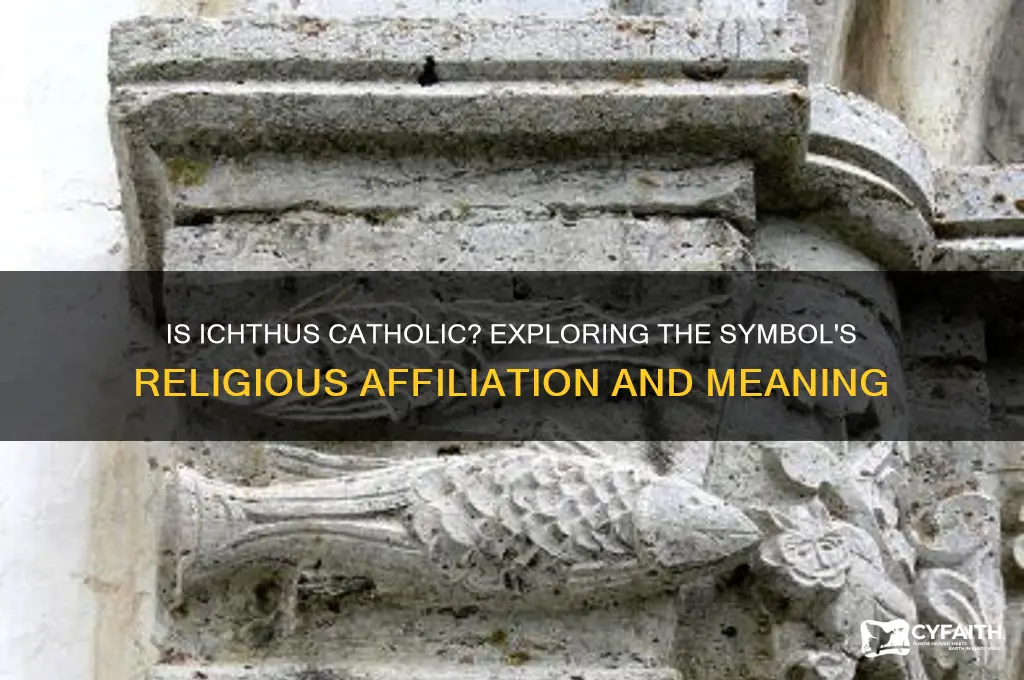 is ichthus catholic
