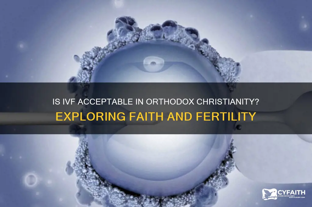 is ifv okay in the orthodox church