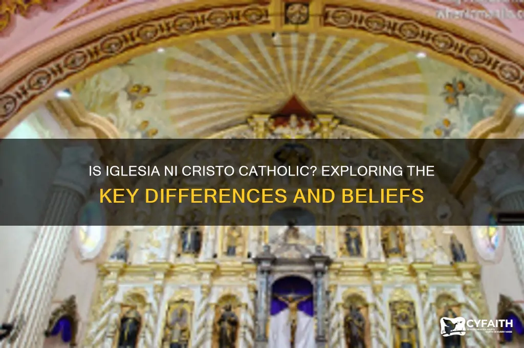 is iglesia ni cristo catholic