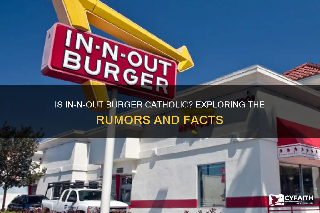 is in n out catholic