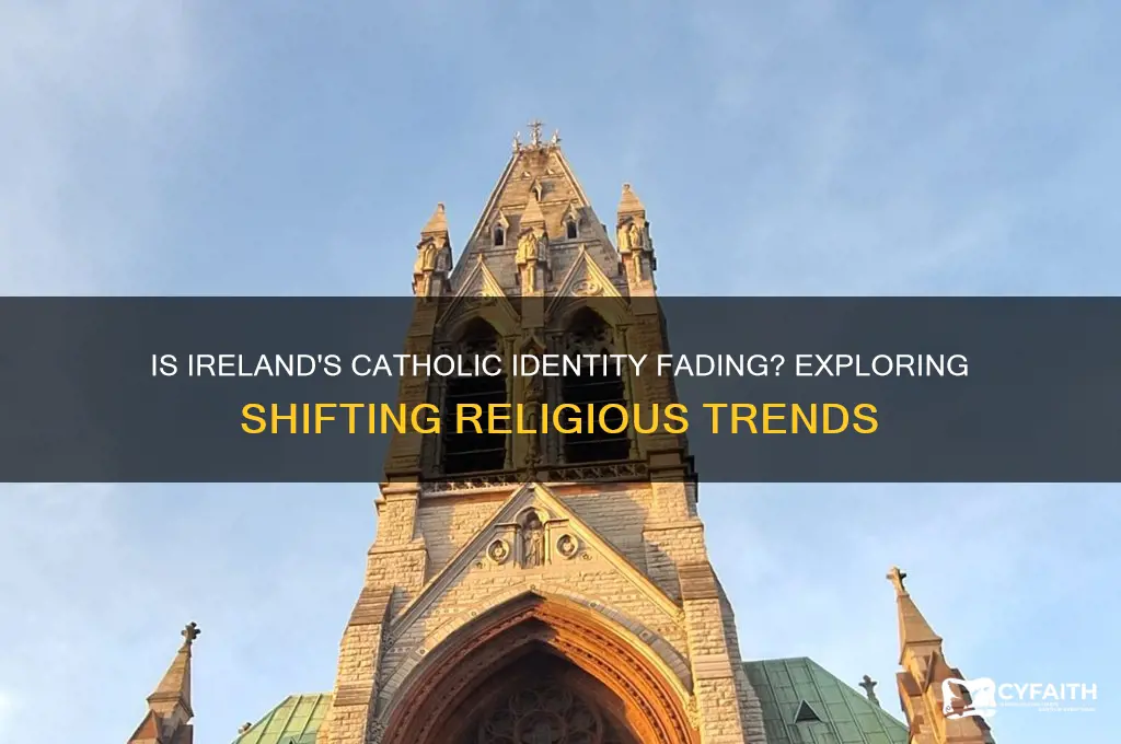 is ireland becoming less catholic