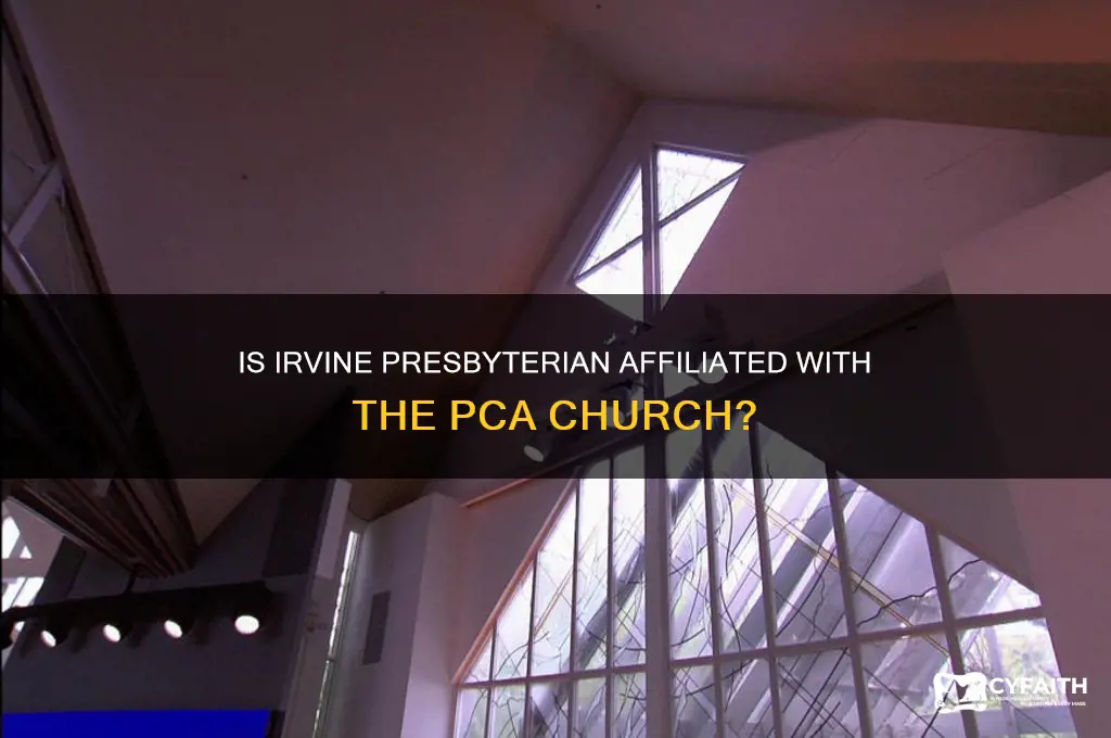 is irvine presbyterian a pca church