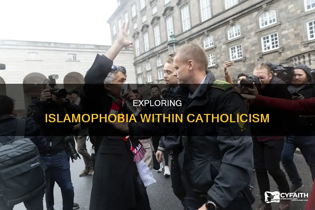 is islamophobia more common in catholics