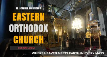 Exploring Istanbul's Proximity to Eastern Orthodox Churches: A Quick Guide