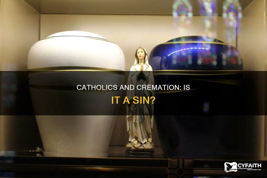is it a catholic sin to be creamted