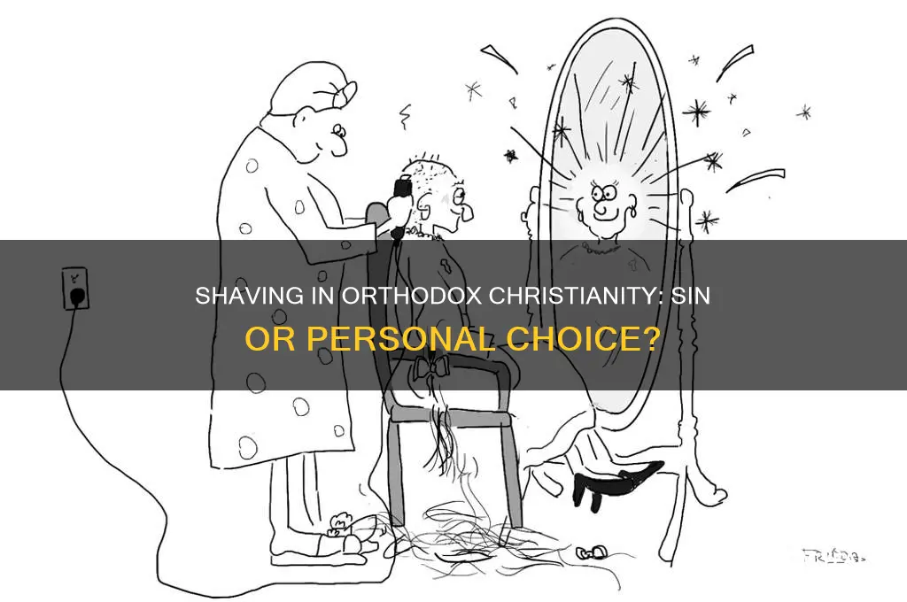is it a sin to shave orthodox