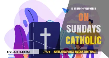 Volunteering on Sundays: A Catholic Conundrum?