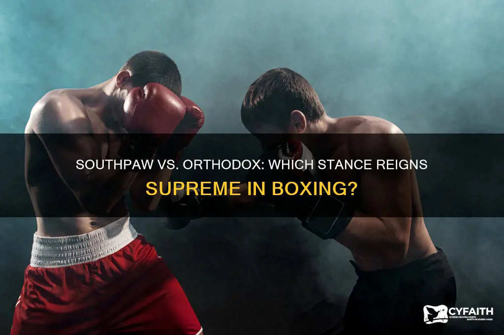 is it better to fight southpaw or orthodox