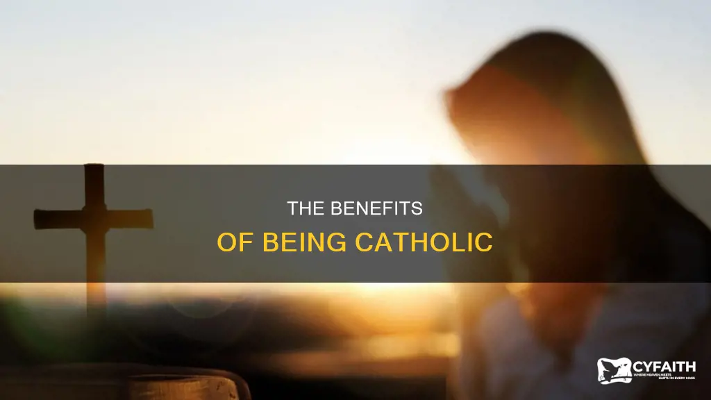 is it good to be catholic