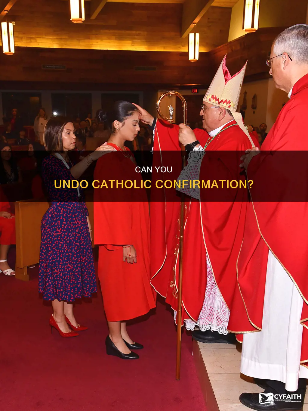 is it possible to overturn a catholic confirmation