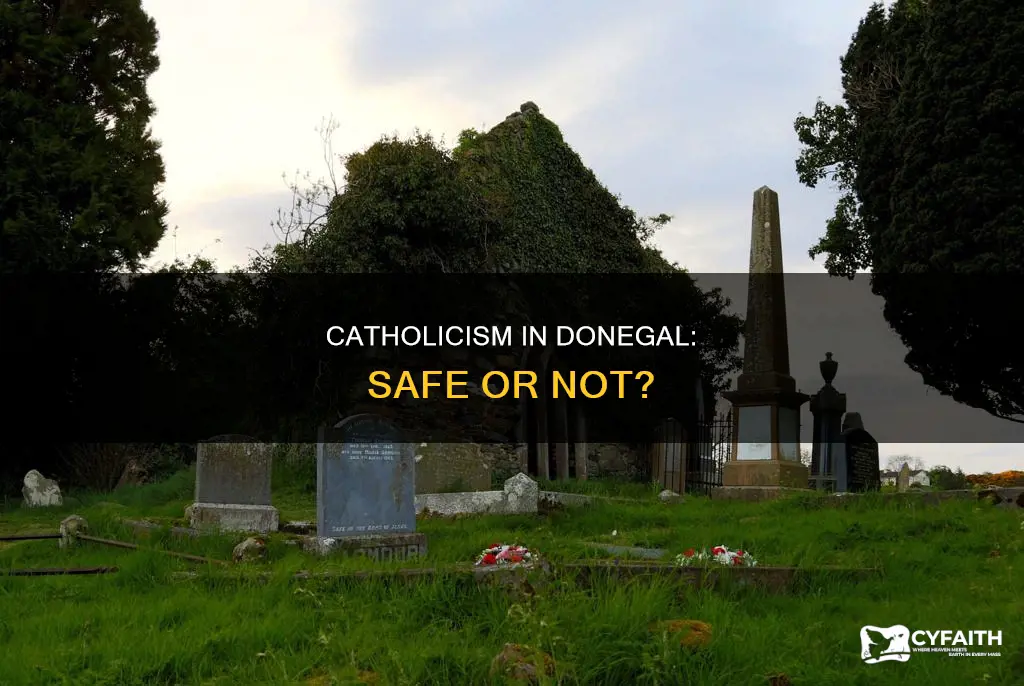 is it safe to be catholic in donegal