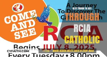 A Challenging but Rewarding Journey: RCIA Catholic