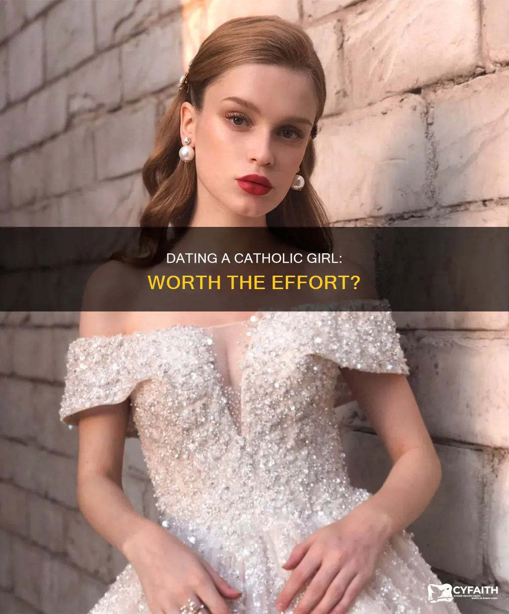 is it worth dating a catholic girl