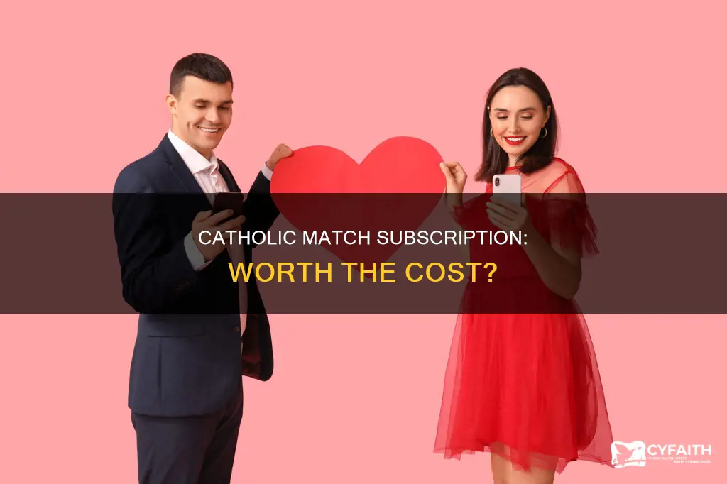 is it worth paying the catholic match subscription