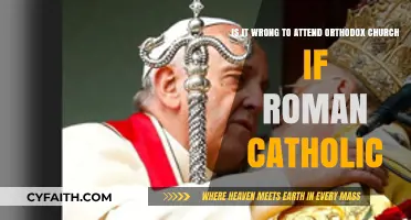 Can Roman Catholics Attend Orthodox Church? Exploring Ecumenism and Faith
