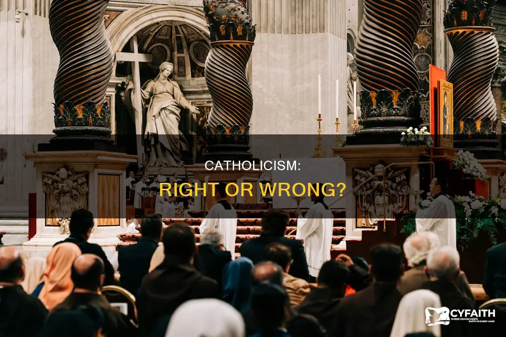 is it wrong to be catholic