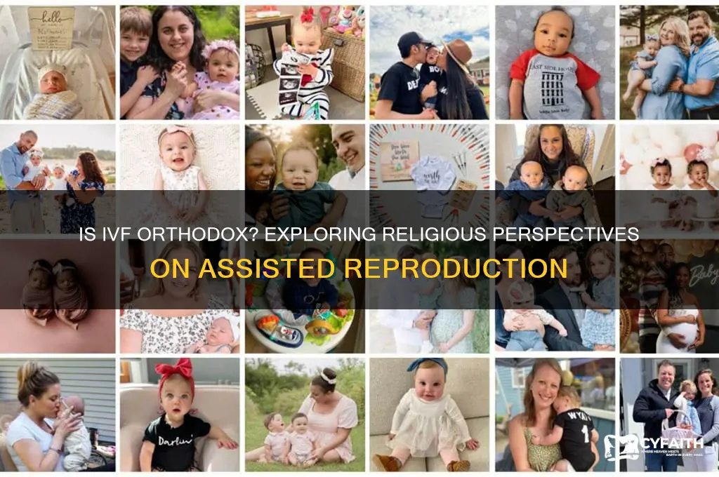 is ivf orthodox
