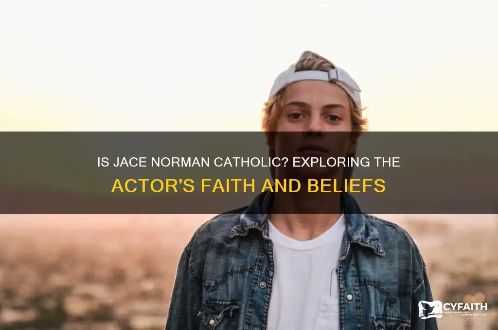 is jace norman catholic