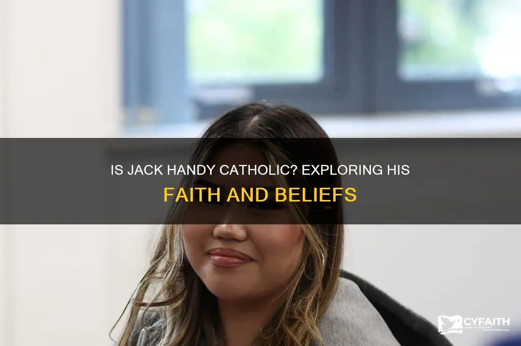 is jack handy catholic