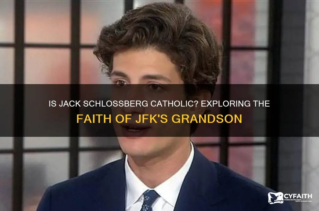 is jack schlossberg catholic