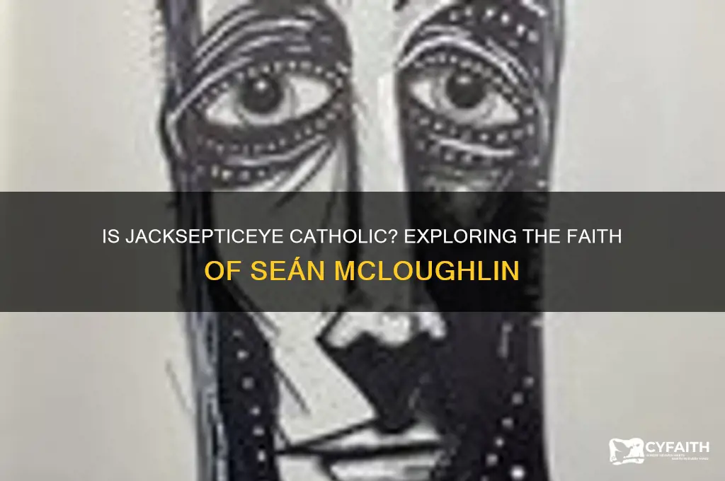 is jacksepticeye catholic