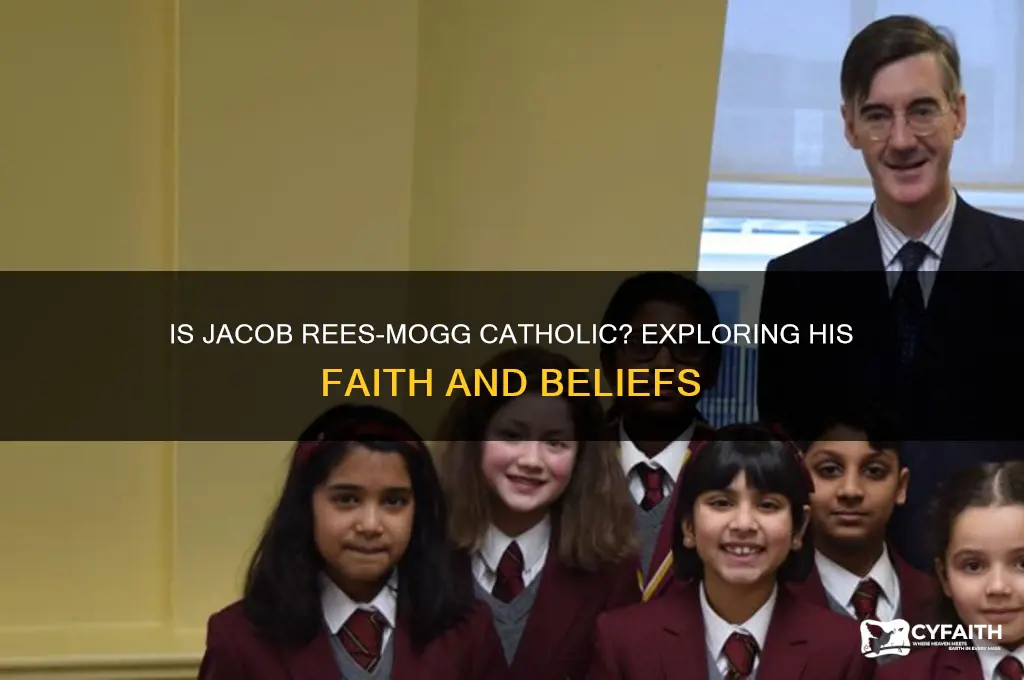 is jacob rees mogg catholic