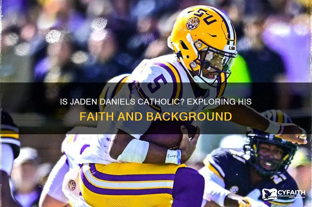 is jaden daniels catholic