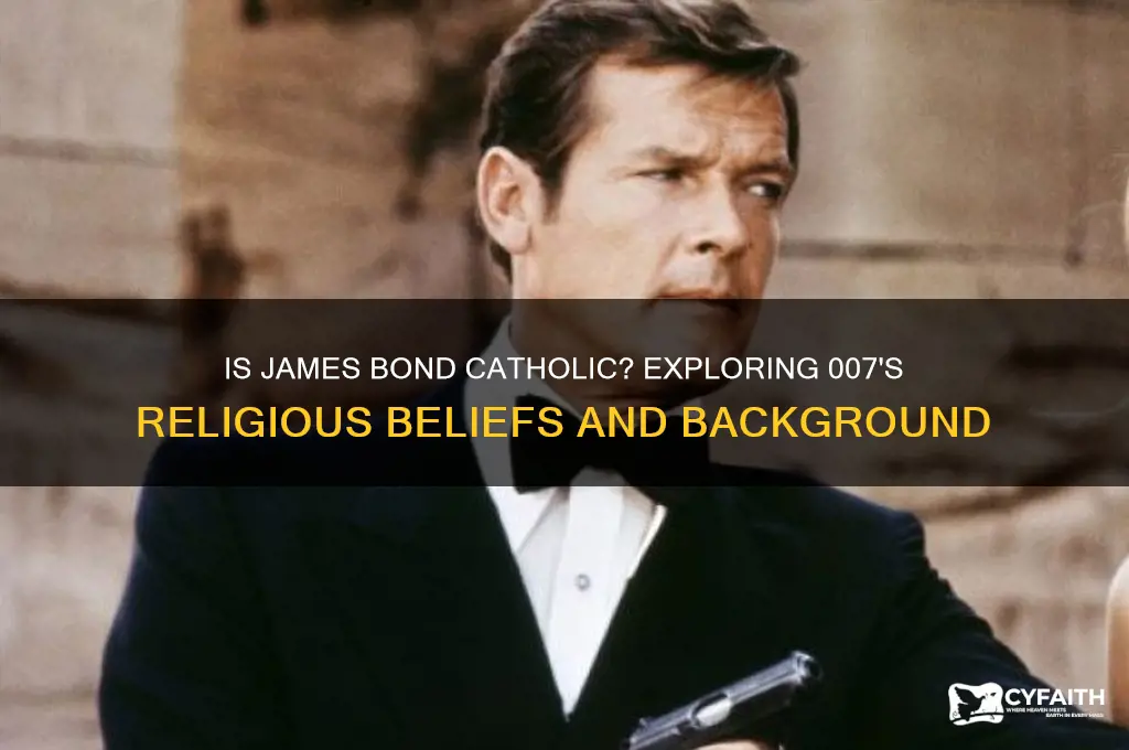 is james bond catholic