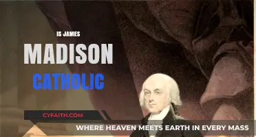 Was James Madison Catholic? Exploring the Faith of a Founding Father