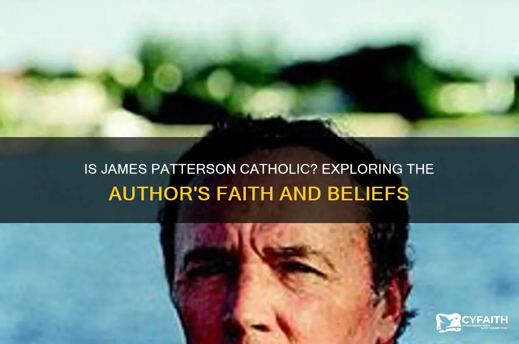 is james patterson catholic