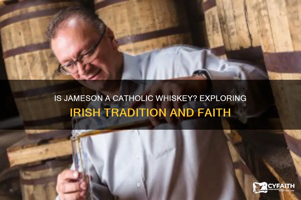 is jameson a catholic whiskey