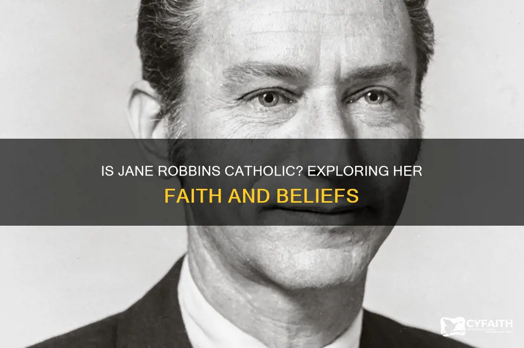 is jane robbins catholic