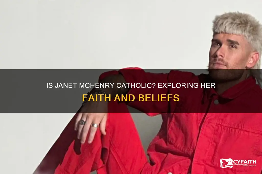 is janet mchenry catholic