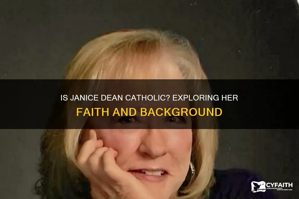 is janice dean catholic