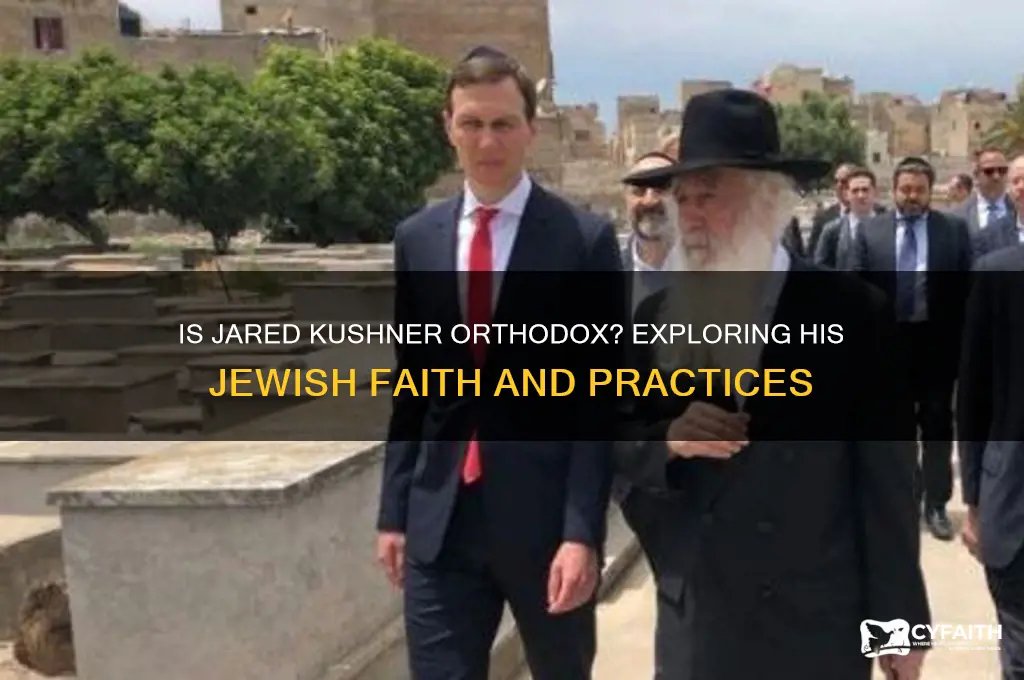 is jared kuschner orthodox